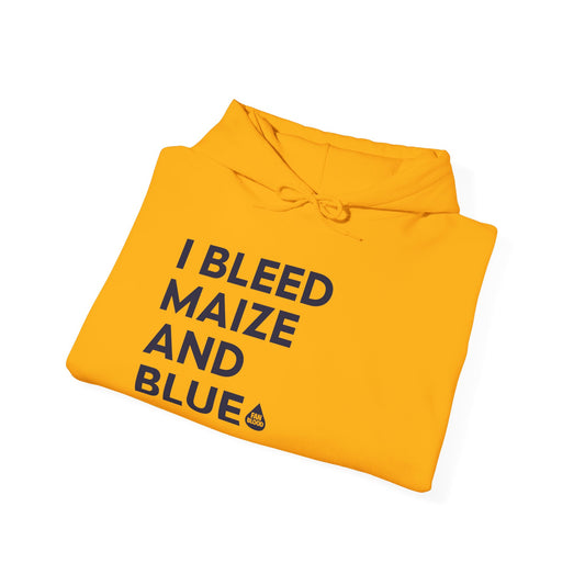 I Bleed Maize & Blue Hoodie