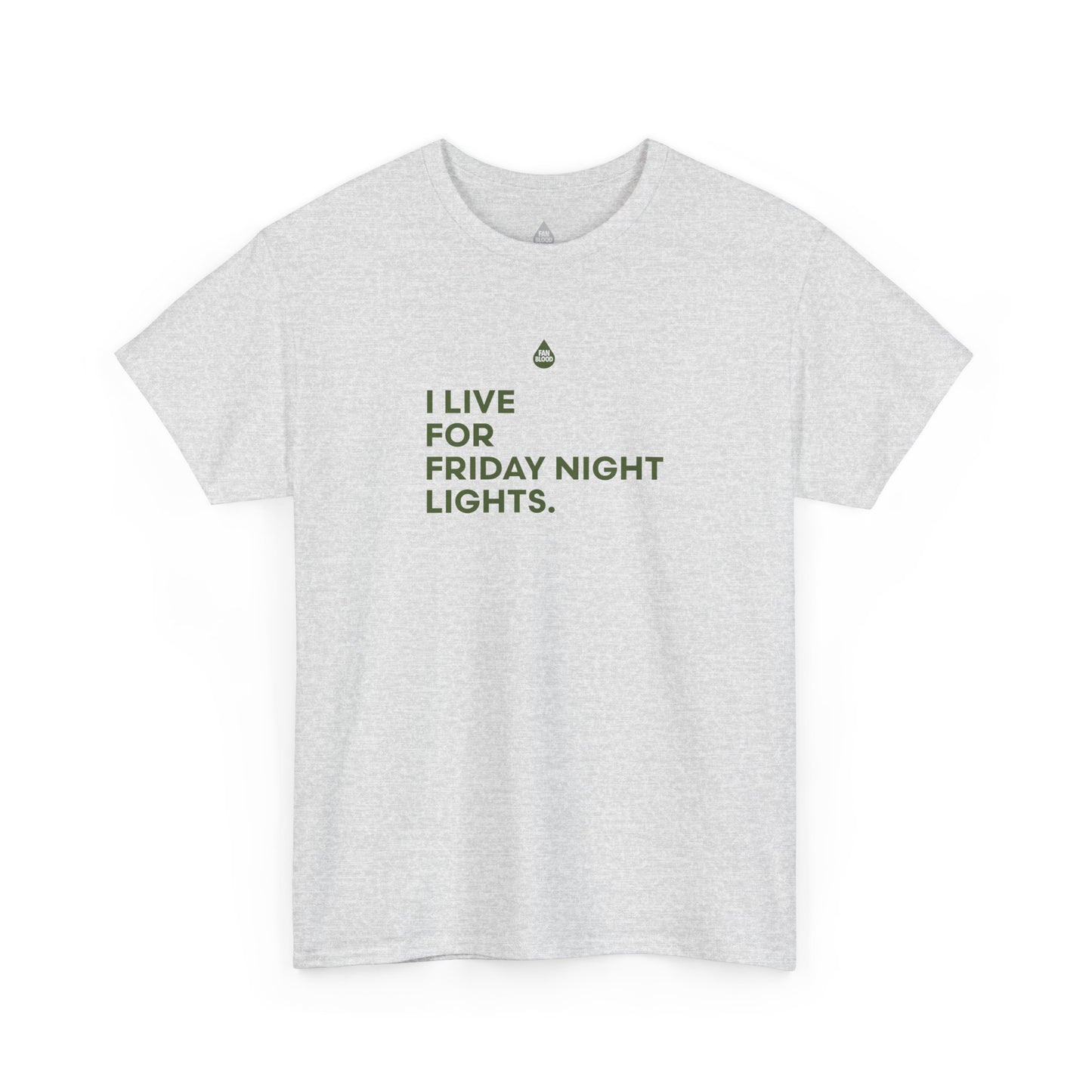 Live For Friday Night Lights T-Shirt