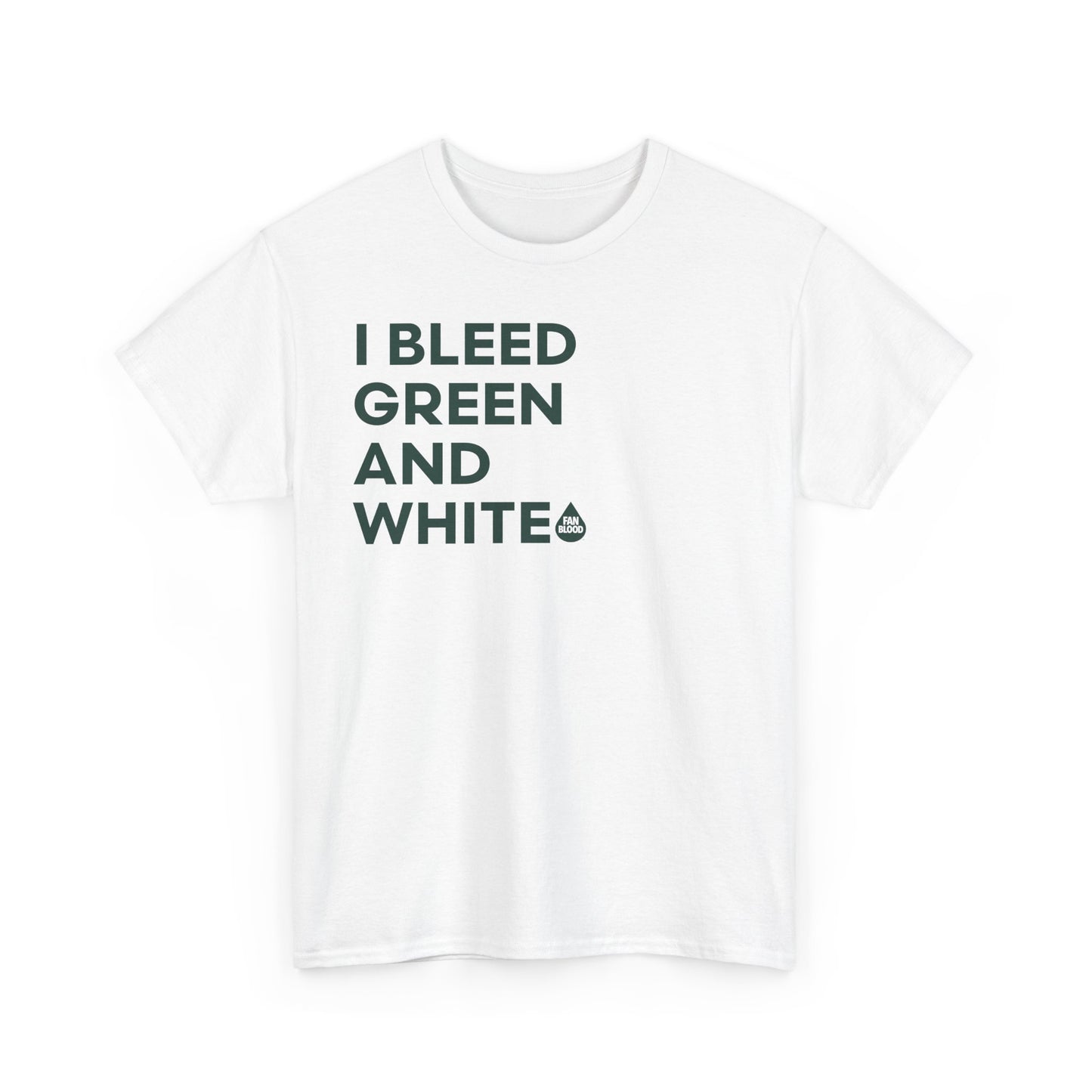 I Bleed Green & White T-Shirt