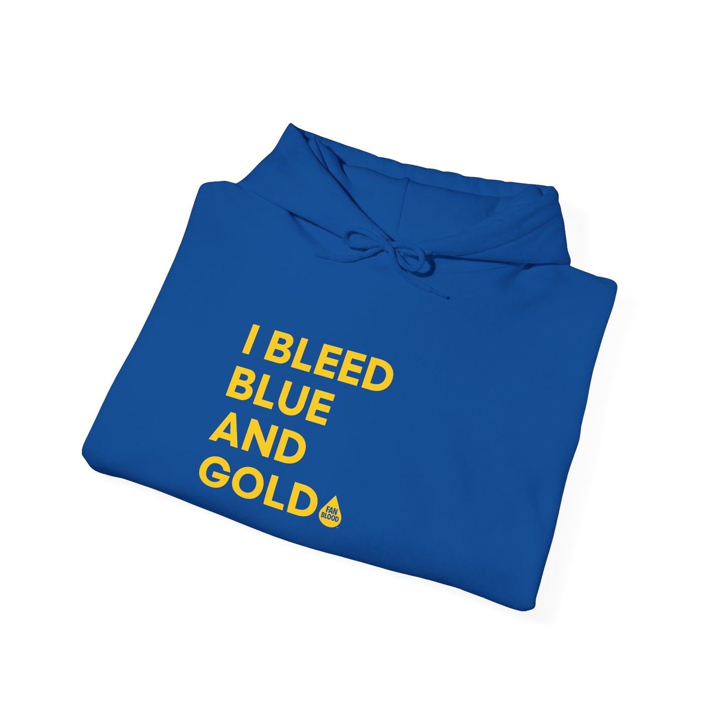 I Bleed Blue & Gold Hoodie