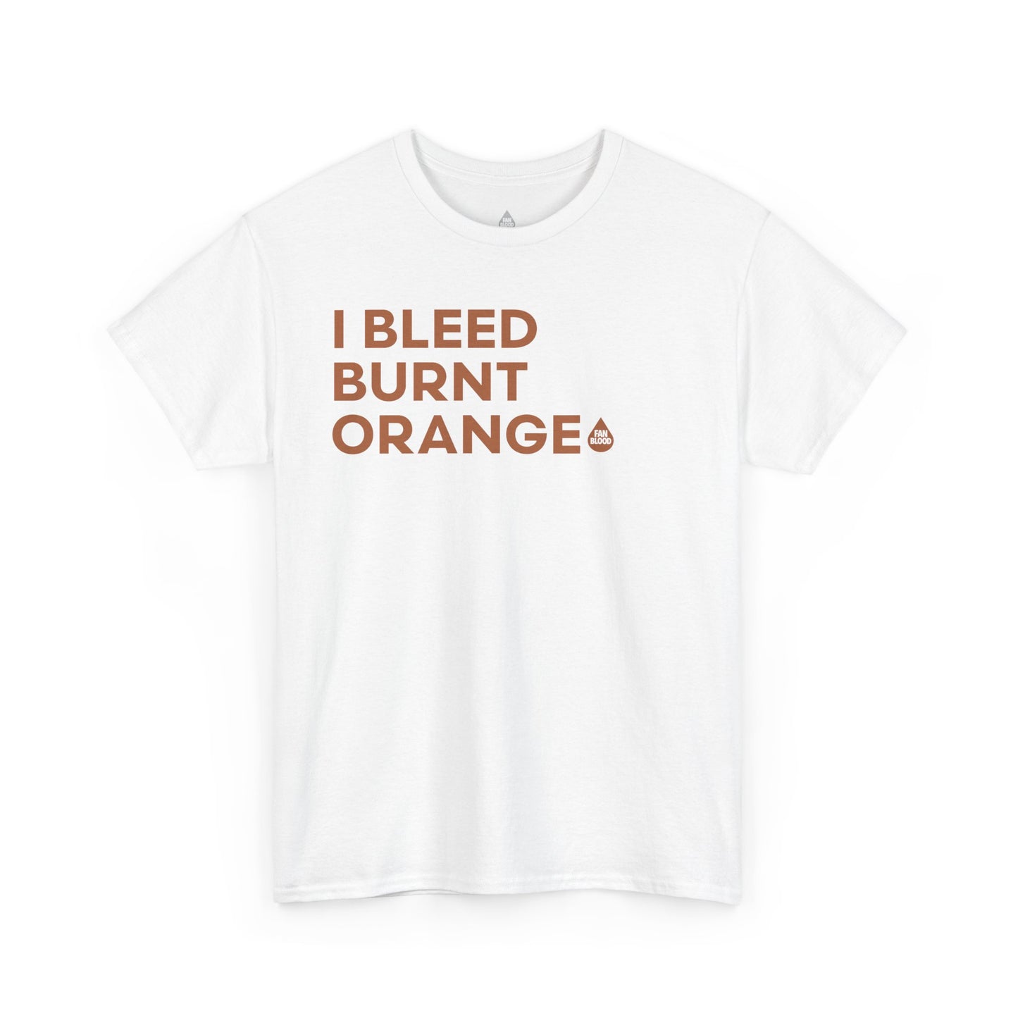 I Bleed Burnt Orange T-Shirt