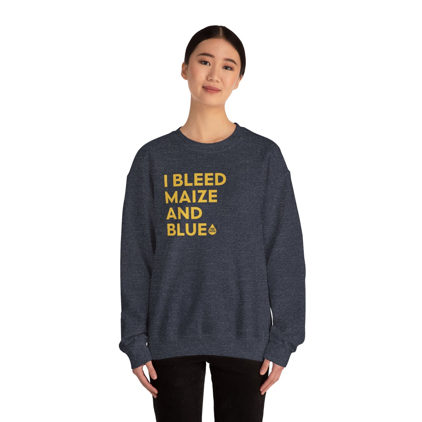 I Bleed Maize & Blue Sweatshirt