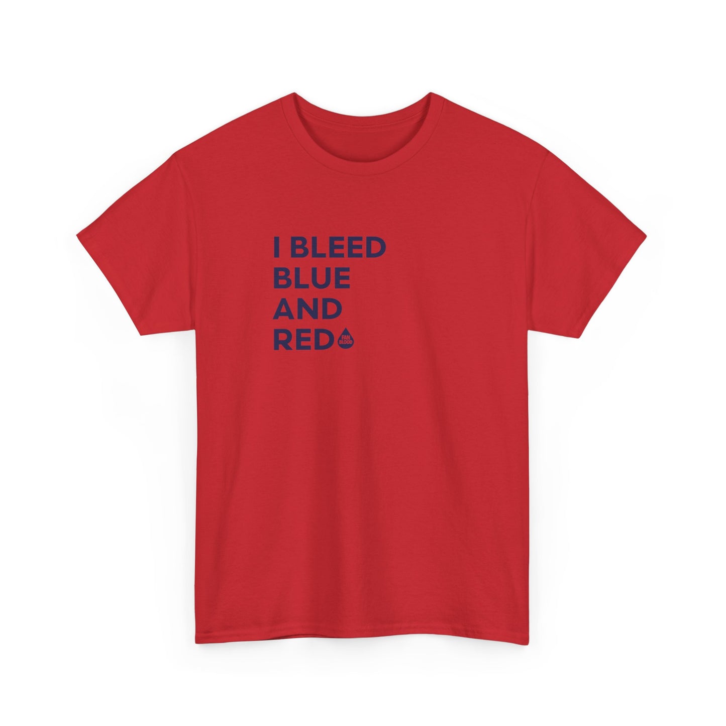 I Bleed Blue & Red T