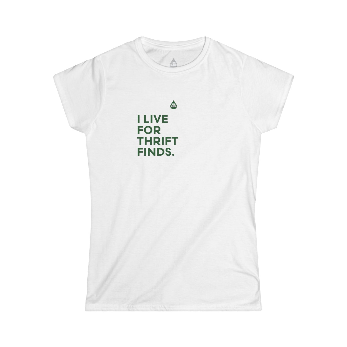 I Live For Thrift Finds Women's T