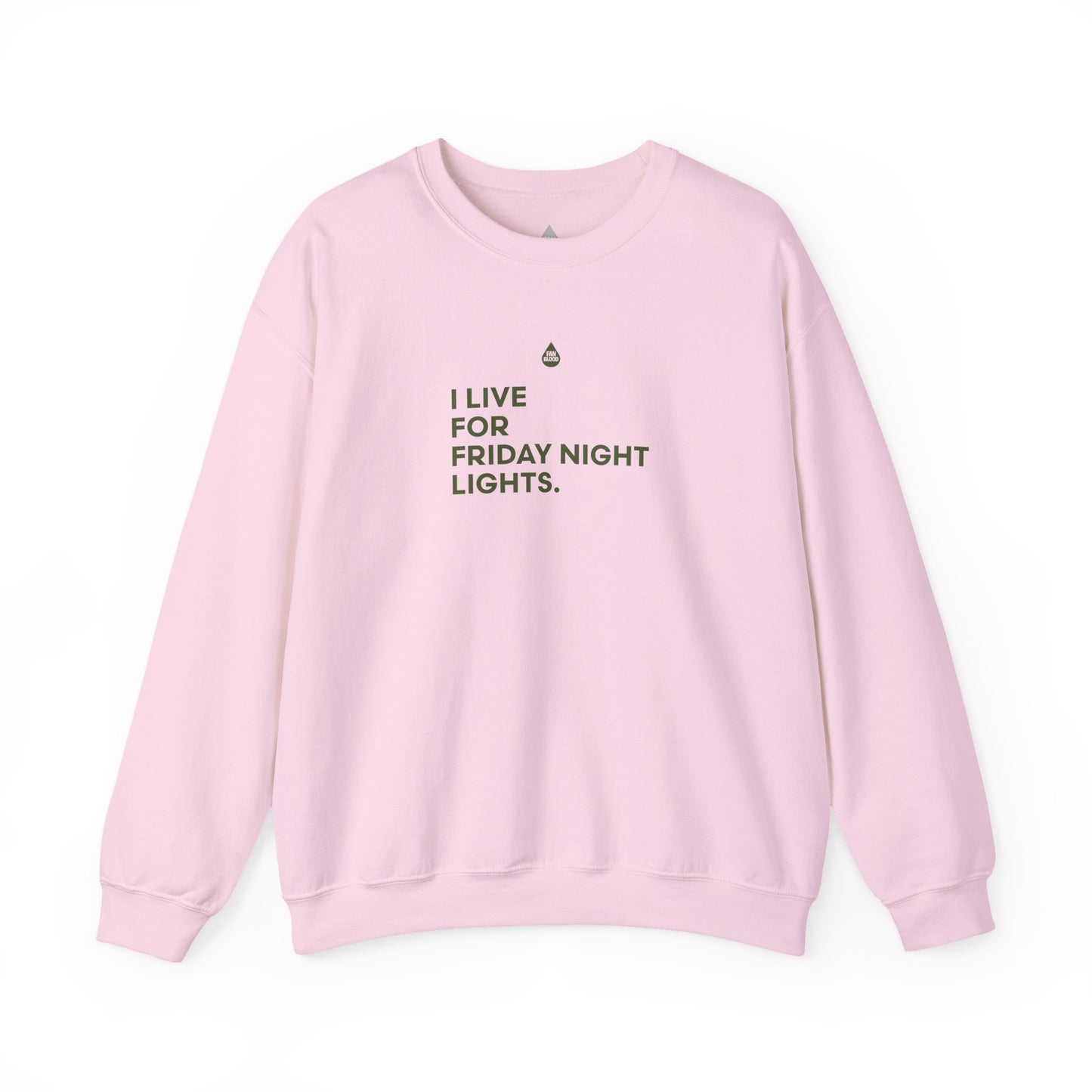Live For Friday Night Lights Sweatshirt