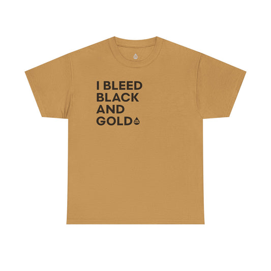 I Bleed Black & Gold T-Shirt