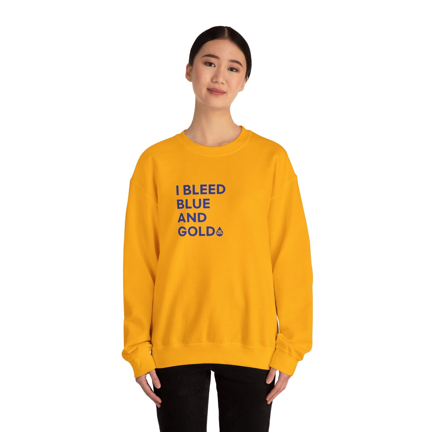 I Bleed Blue & Gold Sweatshirt