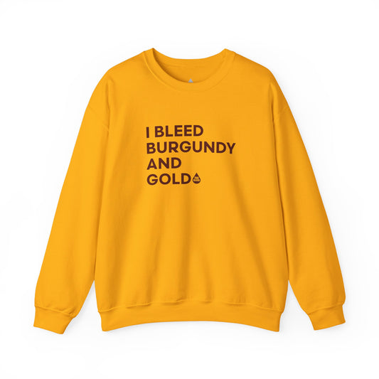 I Bleed Burgandy & Gold Sweatshirt