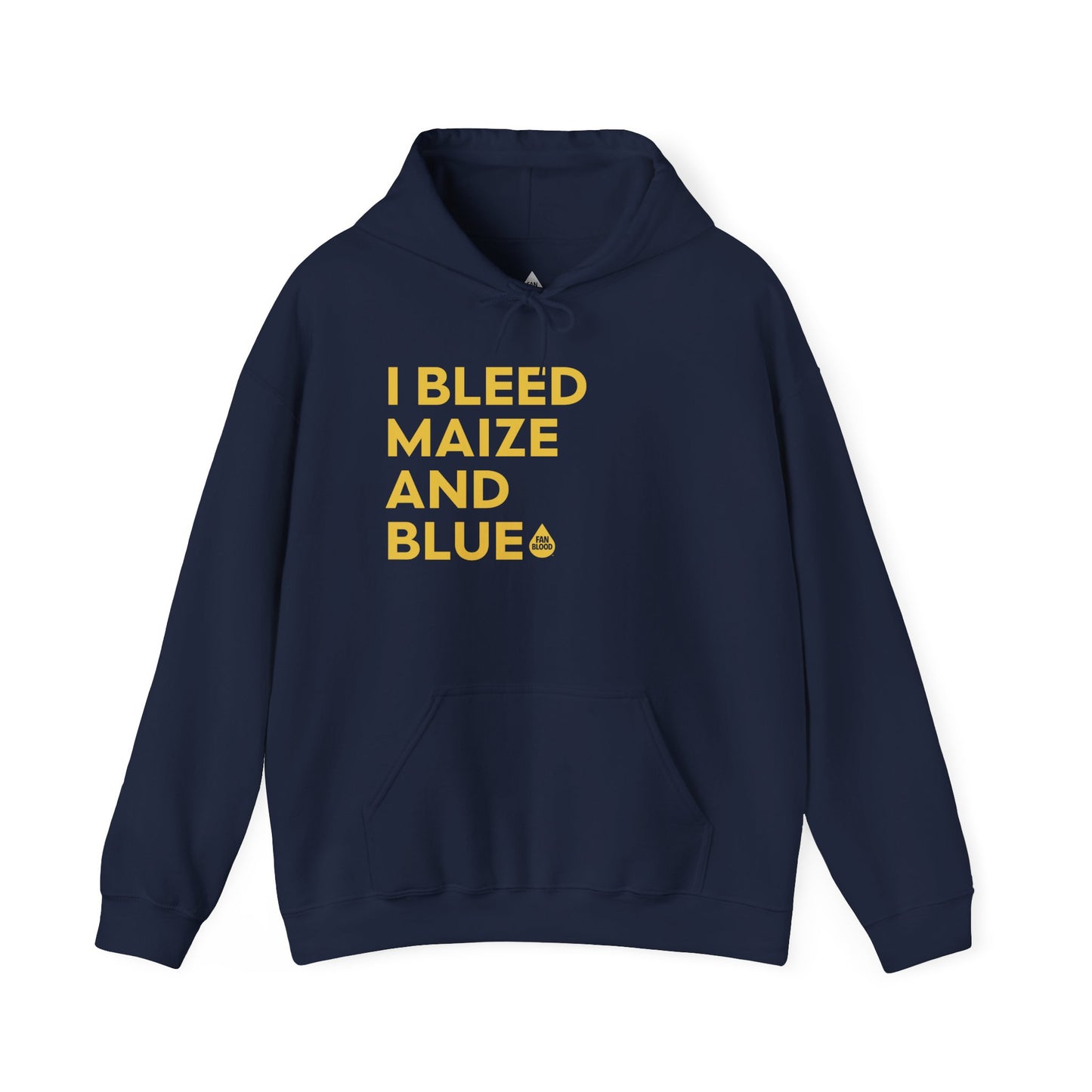 I Bleed Maize & Blue Hoodie