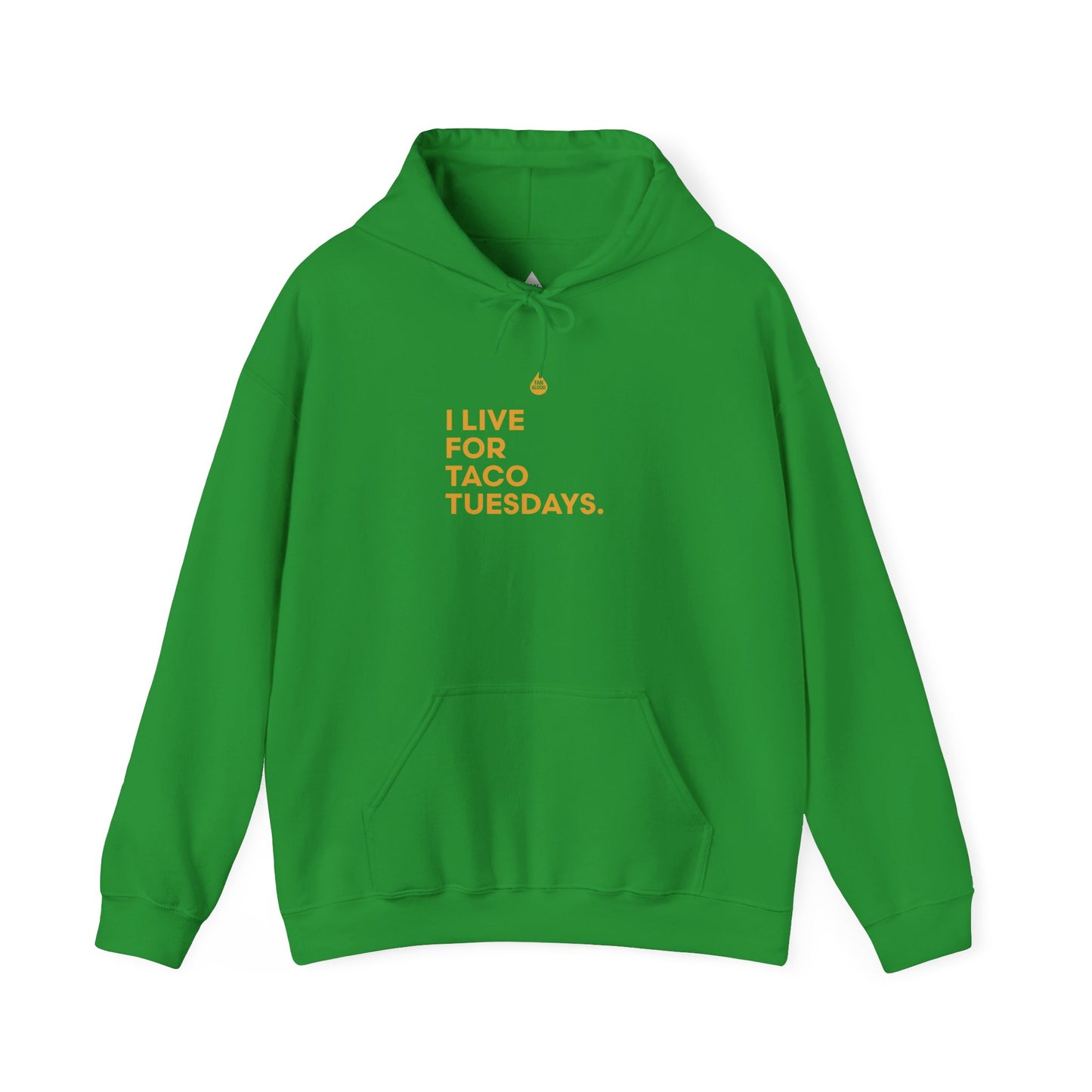 Live For Taco Tuesdays Hoodie