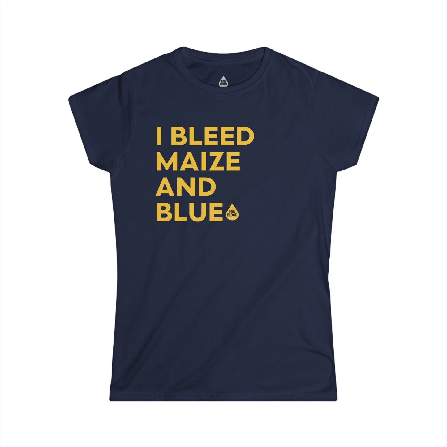 I Bleed Maize & Blue Women's T