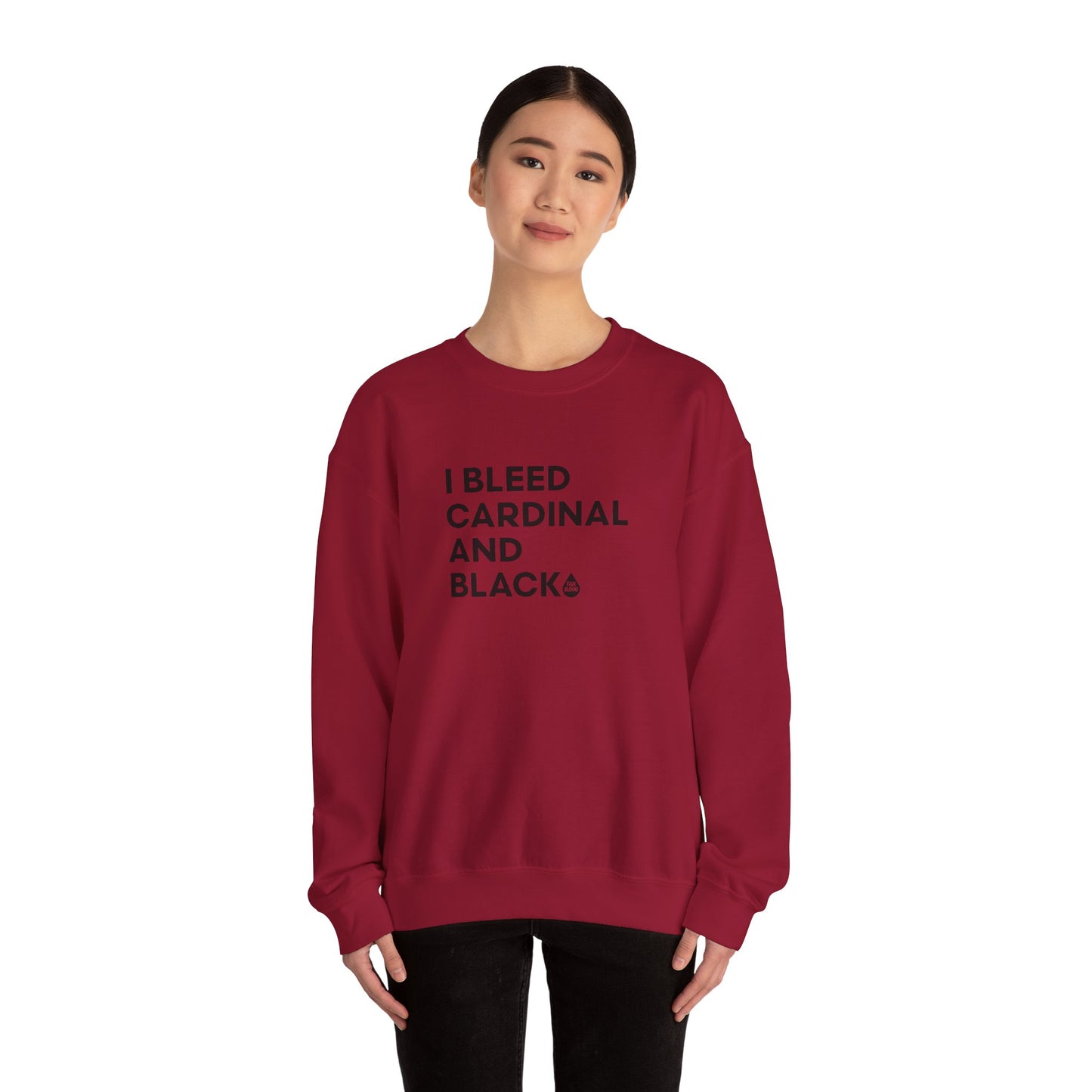 I Bleed Cardinal & Black Sweatshirt