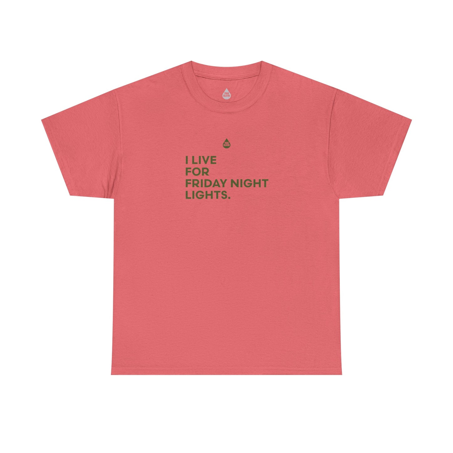 Live For Friday Night Lights T-Shirt