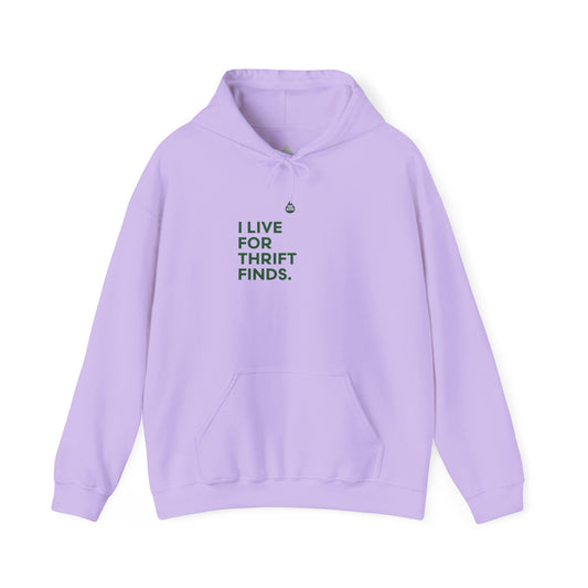 Live For Thrift Finds Hoodie