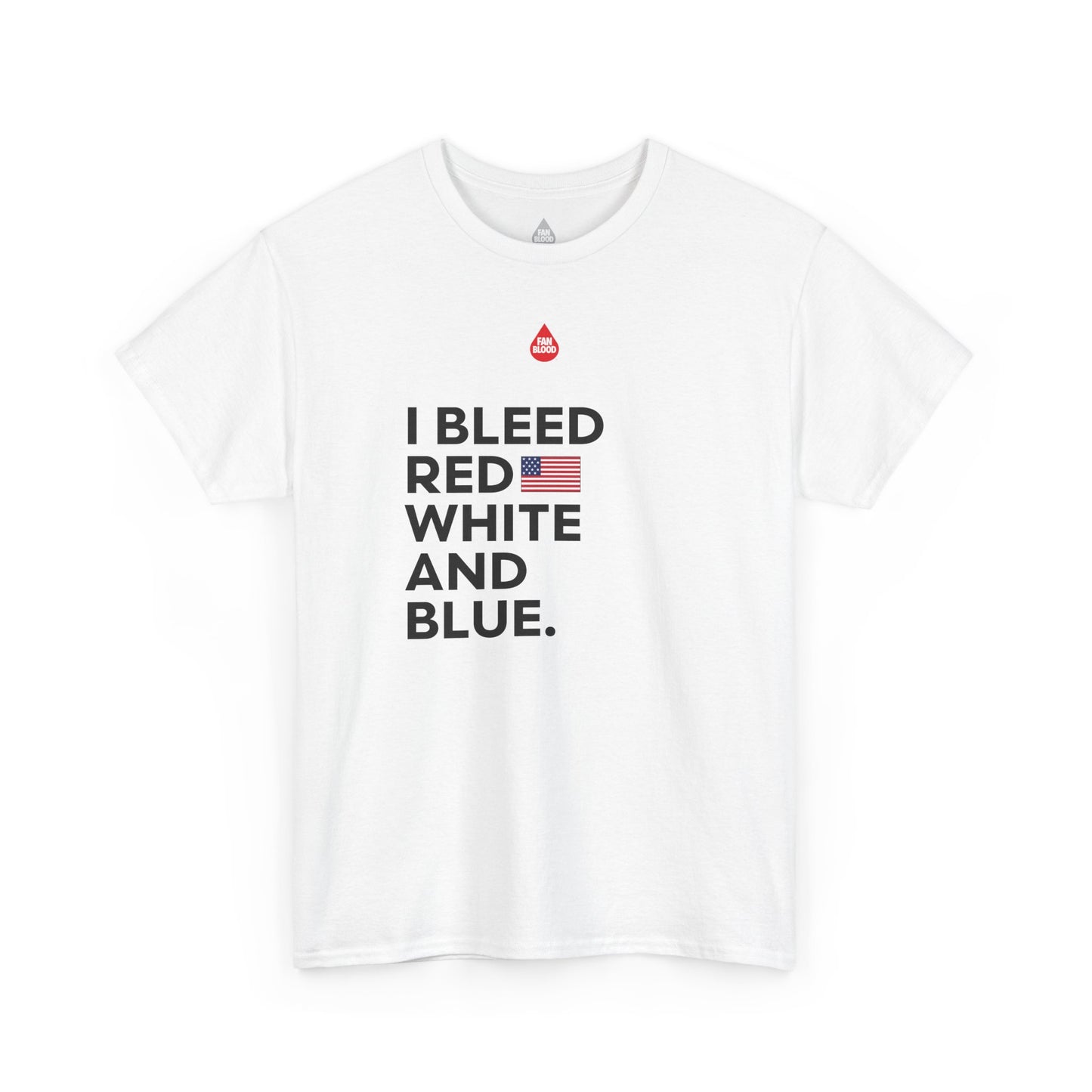 I Bleed Red White And Blue T-Shirt